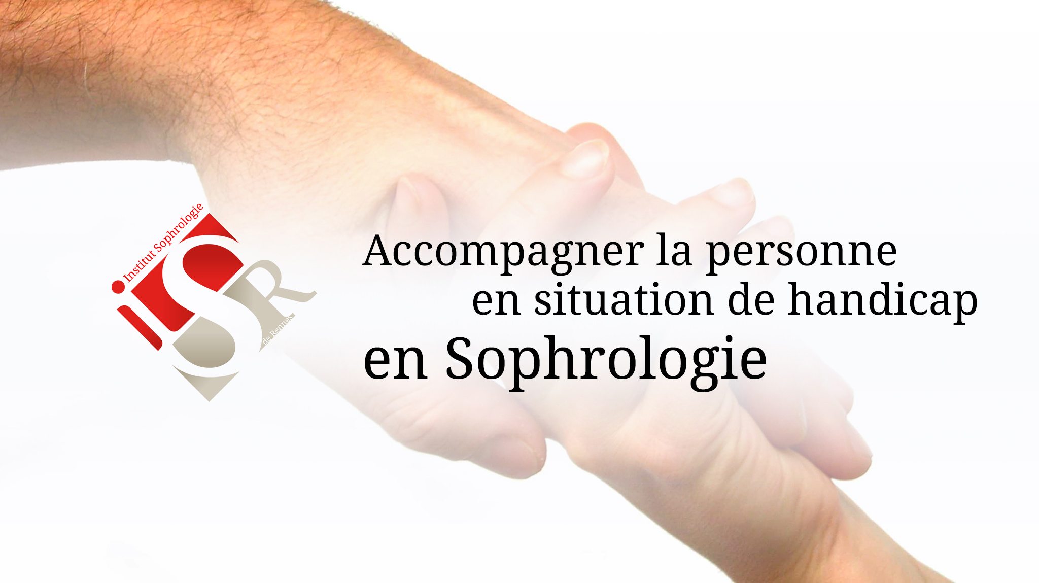 Accompagner-Personne-Situation-Handicap ISR