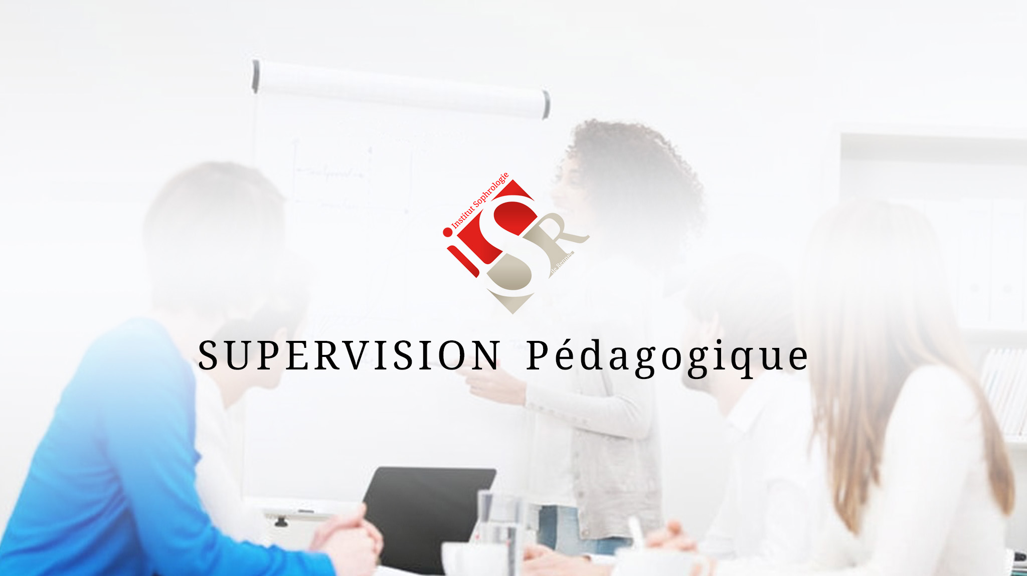 Supervision Pédagogique