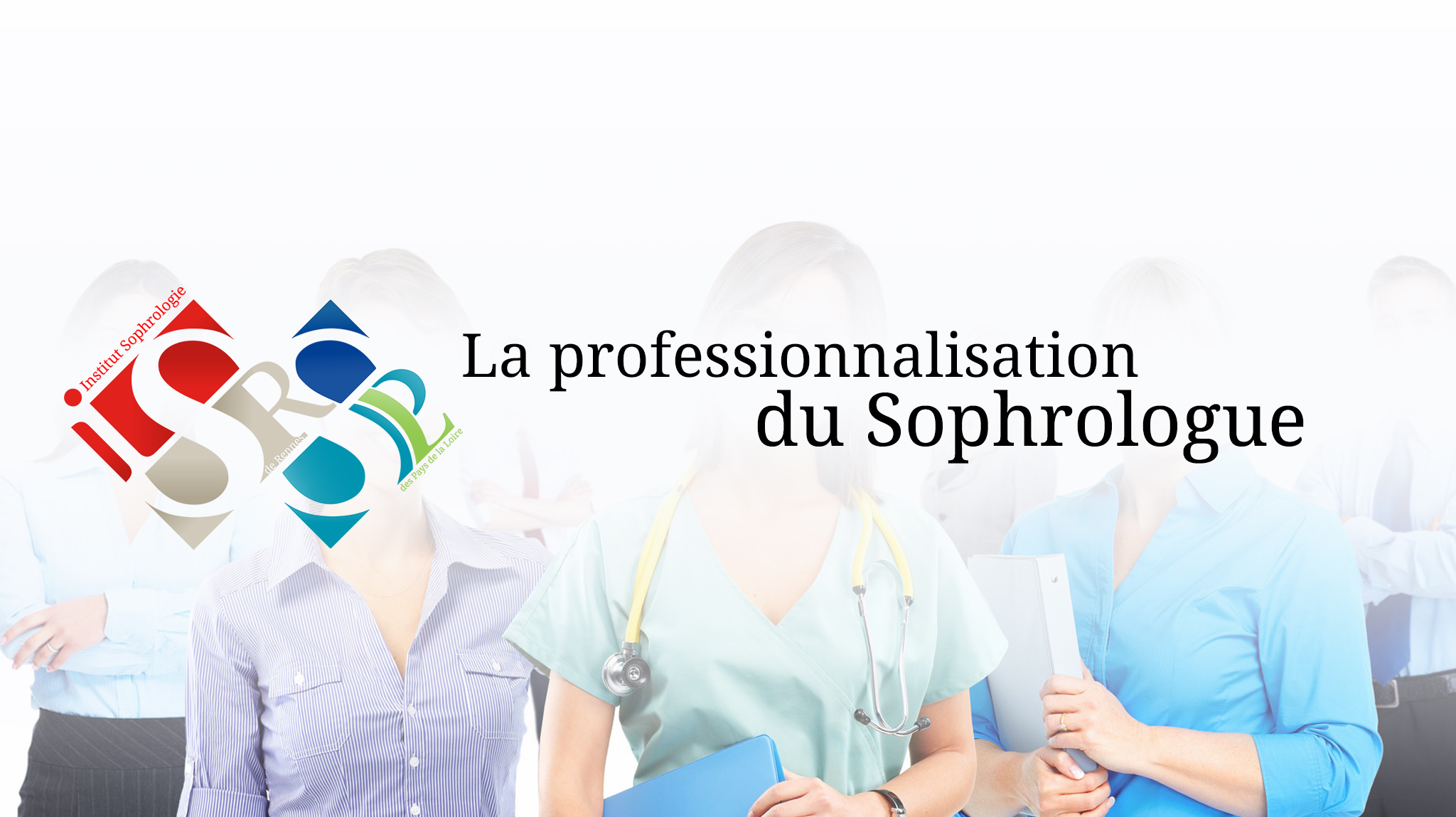 Professionnalisation-du-sophrologue ISR/ISPL