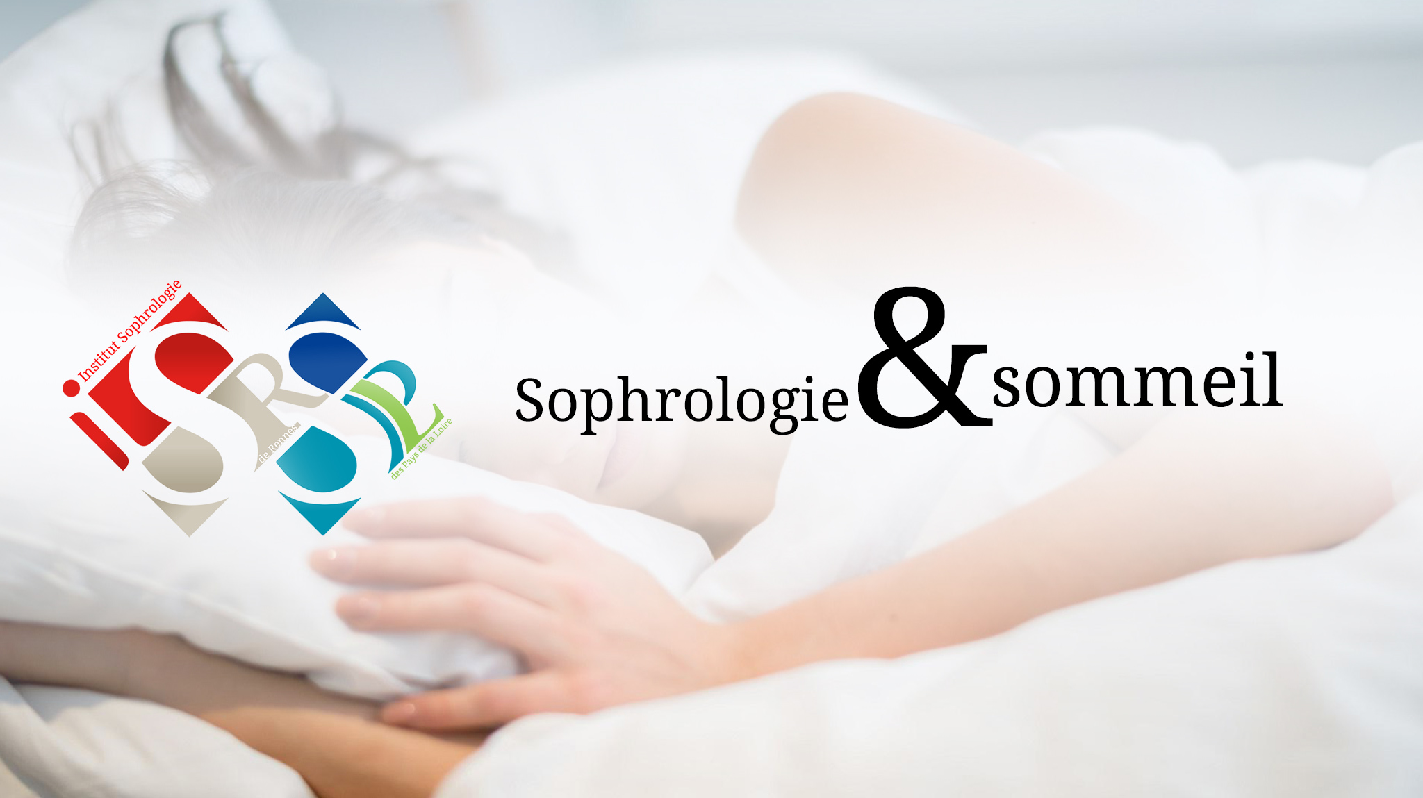 Sophro-&-sommeil ISR/ISPL