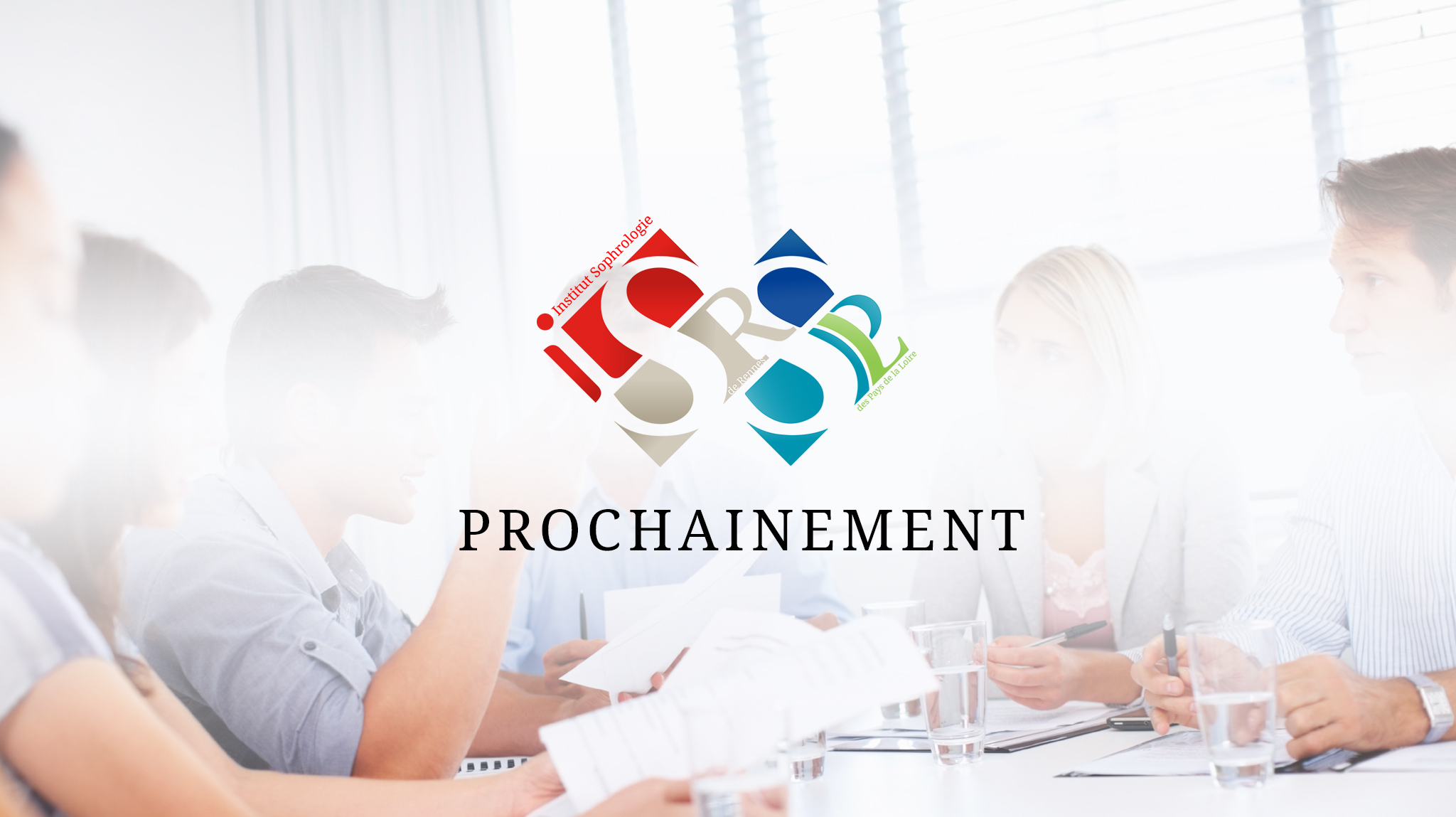 Prochainement ISR/ISPL