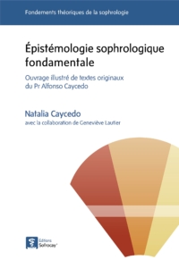 Natalia_Caycedo_Epistémologie_sophrologie