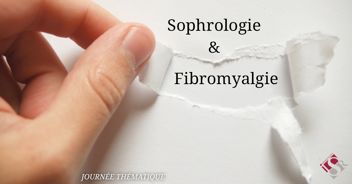 sophrologie et fibromyalgie journée thématique sophrologie et fibromyalgie journée thématique