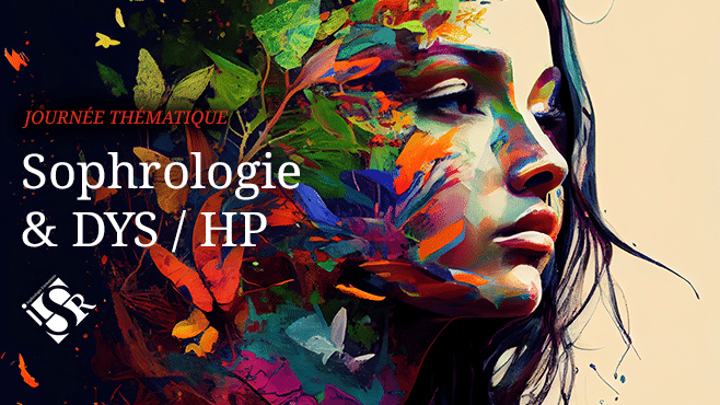 NEURODIVERSITE-evenement Sophrologie et DYS HP