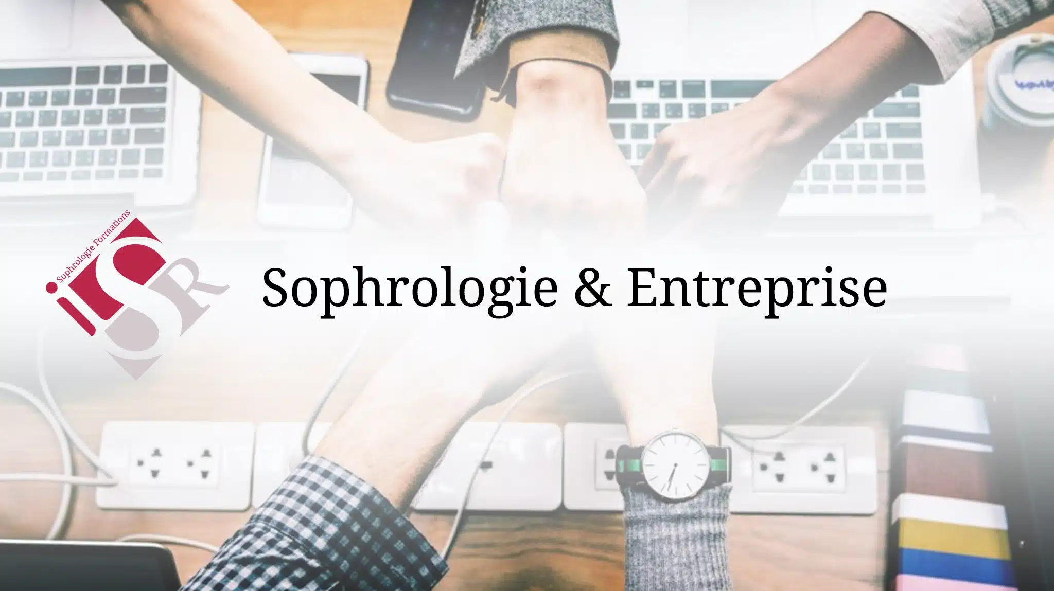 Sophrologie dans le monde du travail