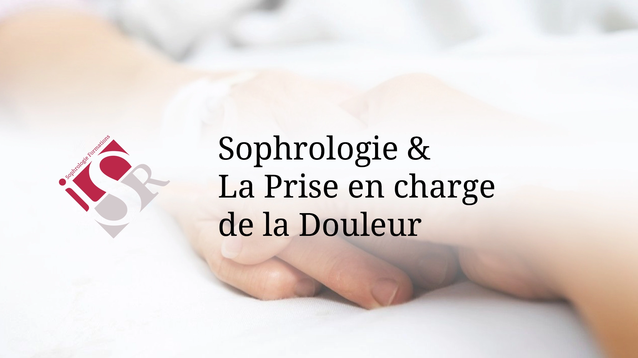 Sophrologie et douleurs