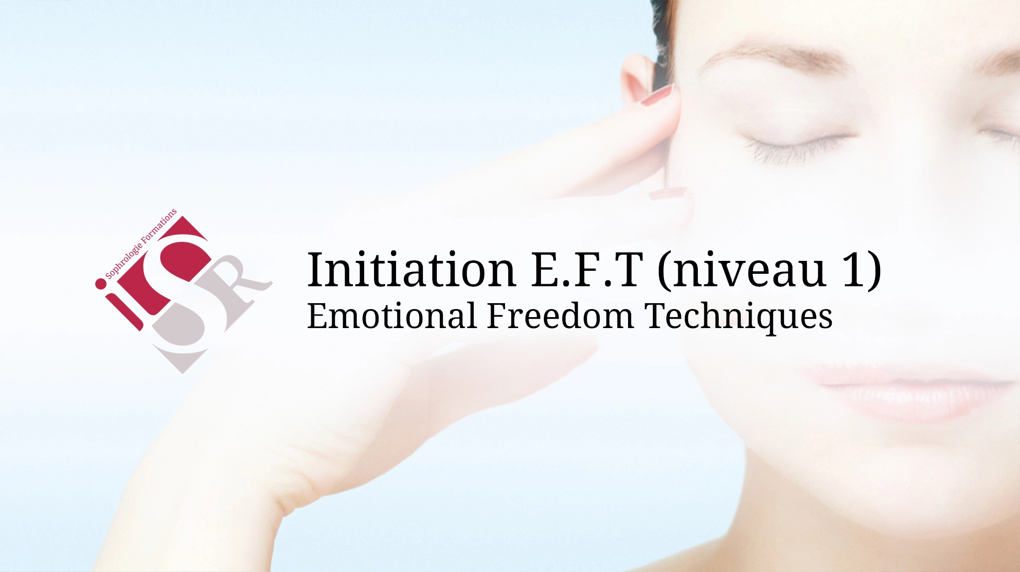 initiation EFT emotional freedom techniques