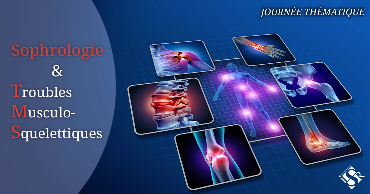 Sophrologie & Troubles Musculo Squelettiques