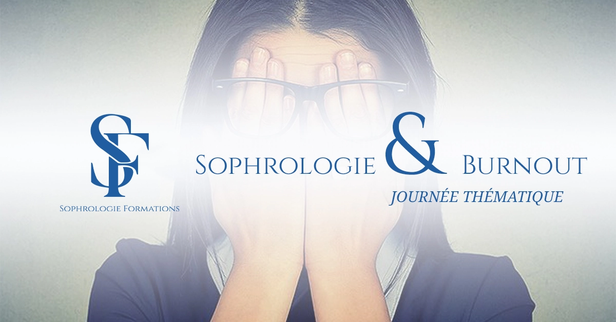 Sophrologie & Burn-Out