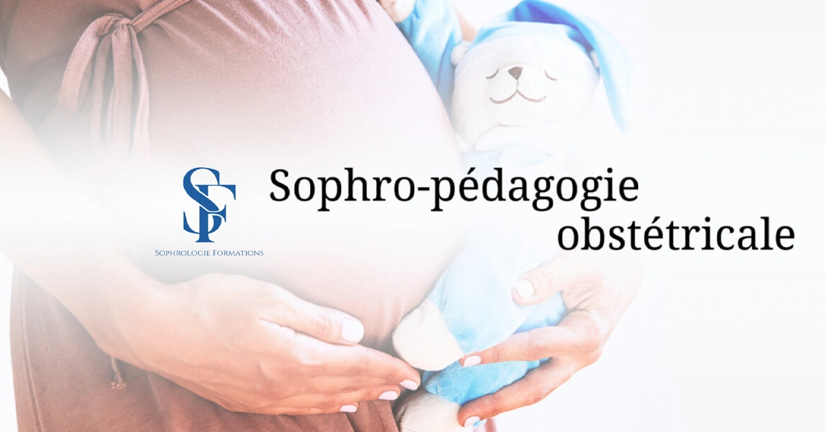 Sophro-pédagogie obstétricale Sophro-pédagogie obstétricale