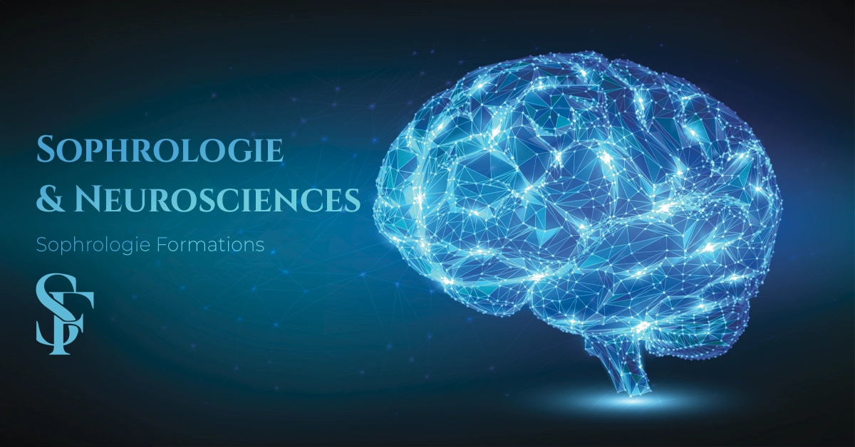 Sophrologie & Neurosciences