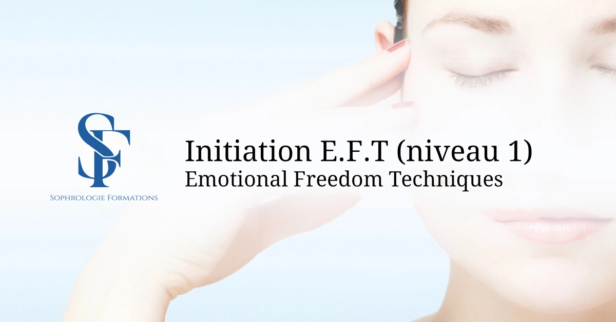 initiation aux eft emotional freedom techniques