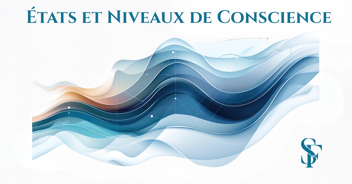 États et niveaux de conscience