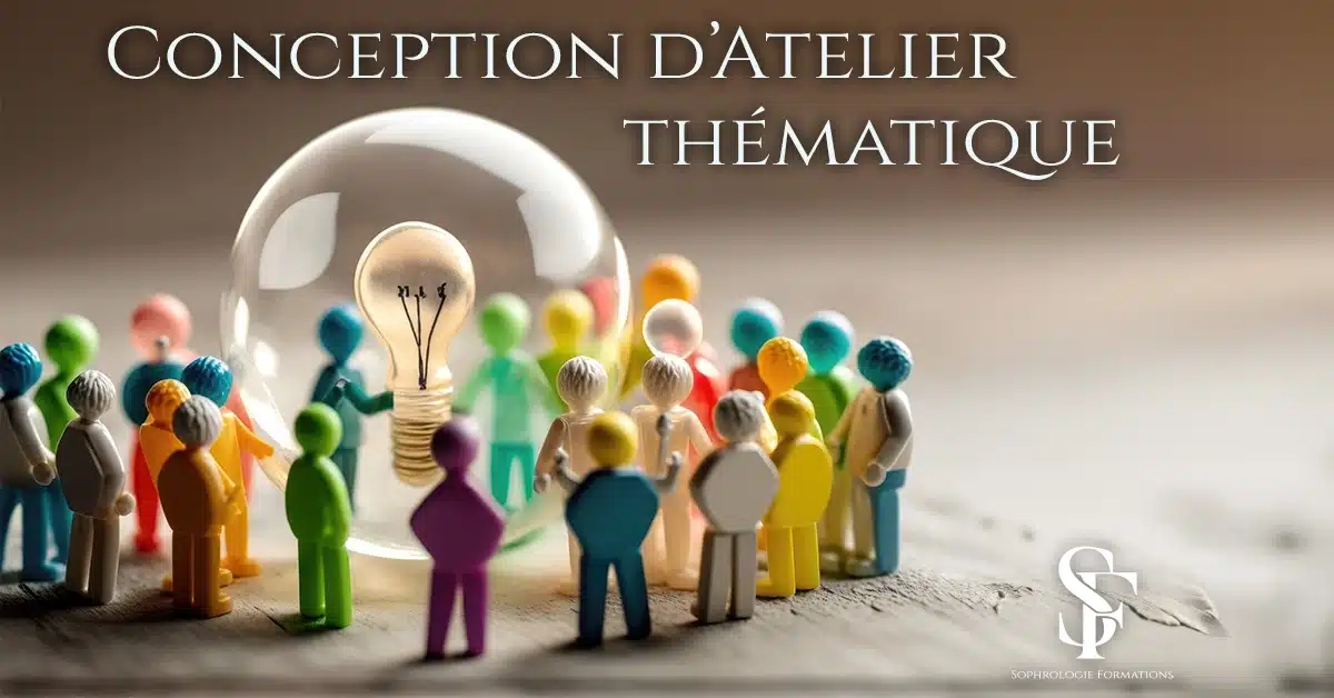 Conception d’Atelier Thématique