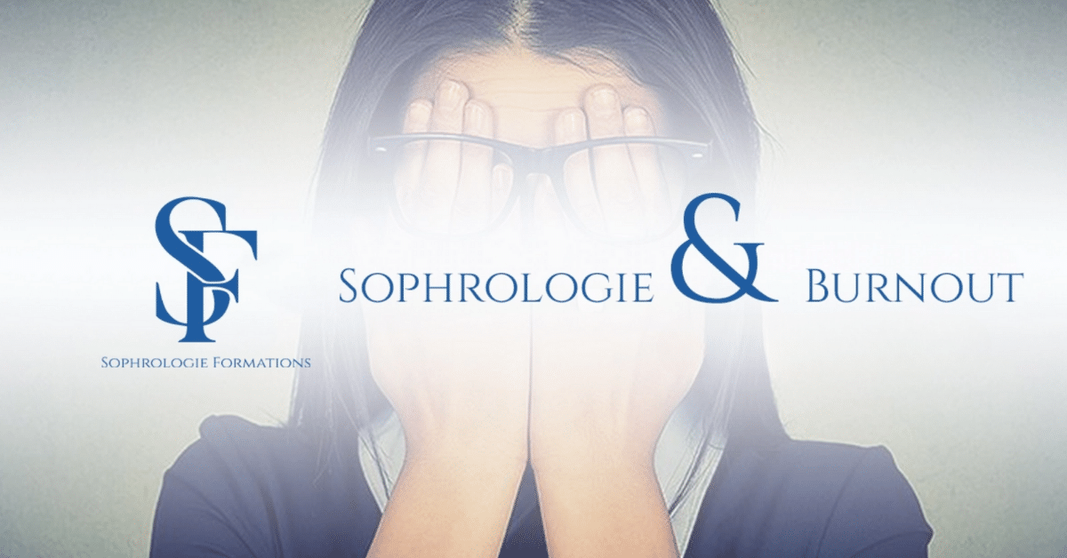 Sophrologie & Burn-Out